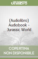 (Audiolibro) Audiobook - Jurassic World libro