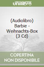 (Audiolibro) Barbie - Weihnachts-Box (3 Cd) libro