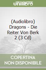 (Audiolibro) Dragons - Die Reiter Von Berk 2 (3 Cd) libro