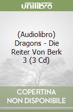 (Audiolibro) Dragons - Die Reiter Von Berk 3 (3 Cd) libro