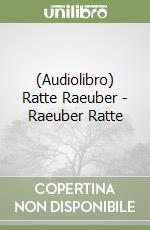 (Audiolibro) Ratte Raeuber - Raeuber Ratte