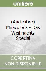 (Audiolibro) Miraculous - Das Weihnachts Special libro