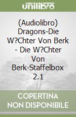 (Audiolibro) Dragons-Die W?Chter Von Berk - Die W?Chter Von Berk-Staffelbox 2.1 libro