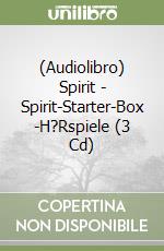 (Audiolibro) Spirit - Spirit-Starter-Box(1)-H?Rspiele (3 Cd) libro