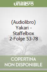 (Audiolibro) Yakari - Staffelbox 2-Folge 53-78 libro