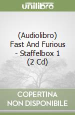 (Audiolibro) Fast And Furious - Staffelbox 1 (2 Cd) libro