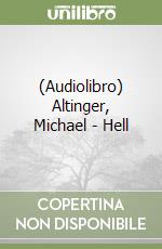 (Audiolibro) Altinger, Michael - Hell libro