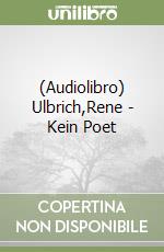 (Audiolibro) Ulbrich,Rene - Kein Poet libro