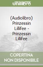 (Audiolibro) Prinzessin Lillifee - Prinzessin Lillifee libro