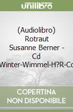 (Audiolibro) Rotraut Susanne Berner - Cd Winter-Wimmel-H?R-Cd libro