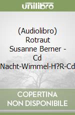 (Audiolibro) Rotraut Susanne Berner - Cd Nacht-Wimmel-H?R-Cd libro
