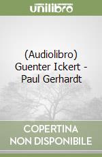 (Audiolibro) Guenter Ickert - Paul Gerhardt