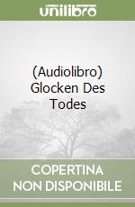 (Audiolibro) Glocken Des Todes libro