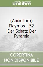 (Audiolibro) Playmos - 52 Der Schatz Der Pyramid