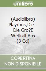 (Audiolibro) Playmos,Die - Die Gro?E Weltrall-Box (3 Cd) libro