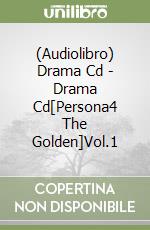 (Audiolibro) Drama Cd - Drama Cd[Persona4 The Golden]Vol.1 libro