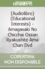 (Audiolibro) (Educational Interests) - Amagasaki No Chicchai Ossan Ryakushite Ama Chan Dvd libro