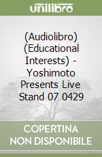 (Audiolibro) (Educational Interests) - Yoshimoto Presents Live Stand 07 0429 libro