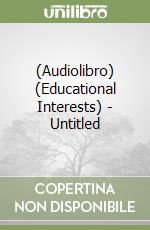 (Audiolibro) (Educational Interests) - Untitled libro