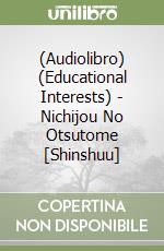 (Audiolibro) (Educational Interests) - Nichijou No Otsutome [Shinshuu] libro