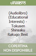 (Audiolibro) (Educational Interests) - Tokusen Shinsaku Rakugo Best libro