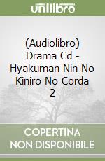 (Audiolibro) Drama Cd - Hyakuman Nin No Kiniro No Corda 2 libro