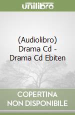 (Audiolibro) Drama Cd - Drama Cd Ebiten libro