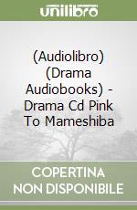 (Audiolibro) (Drama Audiobooks) - Drama Cd Pink To Mameshiba libro