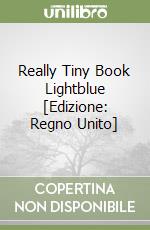 Really Tiny Book Lightblue [Edizione: Regno Unito] libro