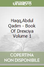Haqq,Abdul Qadim - Book Of Drexciya Volume 1 libro