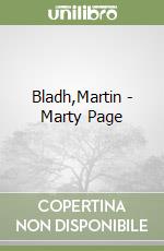 Bladh,Martin - Marty Page libro