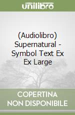 (Audiolibro) Supernatural - Symbol Text Ex Ex Large libro