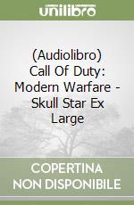 (Audiolibro) Call Of Duty: Modern Warfare - Skull Star Ex Large libro