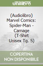 (Audiolibro) Marvel Comics: Spider-Man - Carnage (T-Shirt Unisex Tg. S) libro