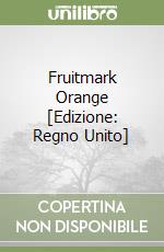 Fruitmark Orange [Edizione: Regno Unito] libro