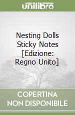 Nesting Dolls Sticky Notes [Edizione: Regno Unito] libro