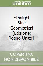 Flexilight Blue Geometrical [Edizione: Regno Unito] libro