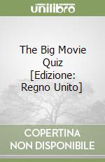 The Big Movie Quiz [Edizione: Regno Unito] libro