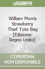 William Morris Strawberry Thief Tote Bag [Edizione: Regno Unito] libro