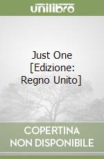 Just One [Edizione: Regno Unito] libro