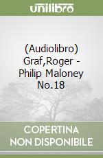 (Audiolibro) Graf,Roger - Philip Maloney No.18 libro