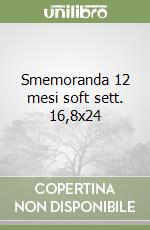 Smemoranda 12 mesi soft sett. 16,8x24 libro