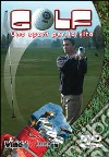 Golf Uno Sport Per La Vita libro