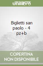 Biglietti san paolo - 4 pz+b libro