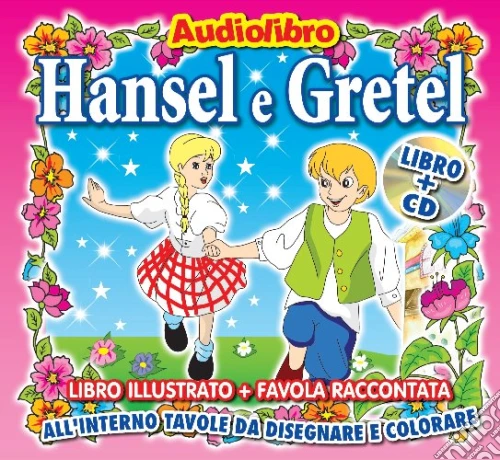 (Audiolibro) Hansel E Gretel (Libro+Cd)