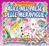 (Audiolibro) Alice Nel Paese Delle Meraviglie (Libro+Cd)  di Artisti Vari