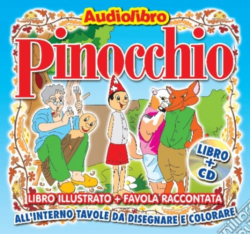 (Audiolibro) Pinocchio (Libro+Cd)