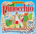 (Audiolibro) Pinocchio (Libro+Cd) libro