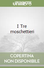 I Tre moschettieri libro