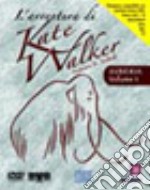 Le avventure di Kate Walker vol.1